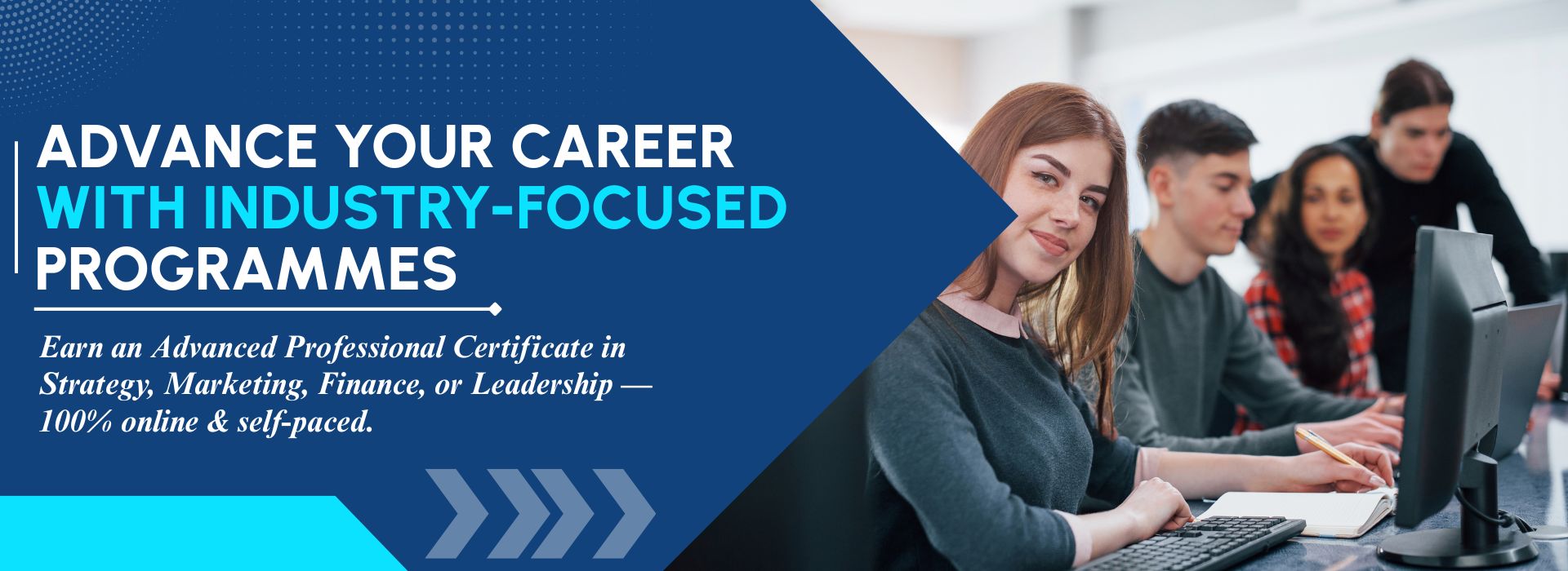 Advance Your Career with Industry-Focused Programmes